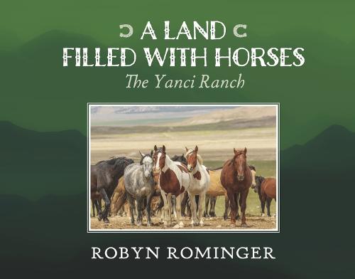 A Land Filled With Horses