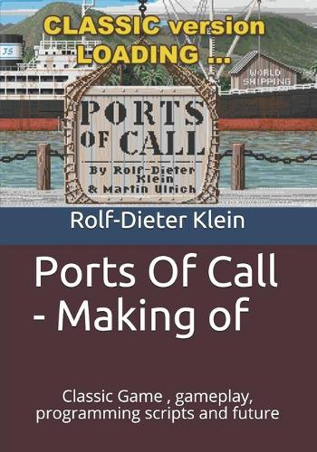 Ports Of Call - Making of