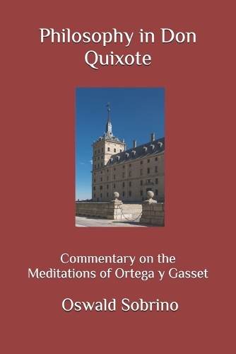 Philosophy in Don Quixote