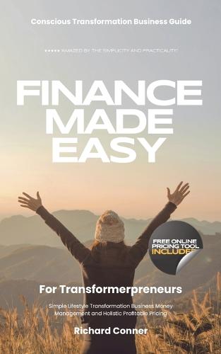 Finance Made Easy For Transformerpreneurs