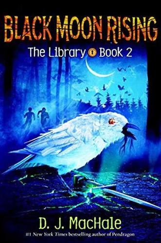 Black Moon Rising (The Library Book 2)