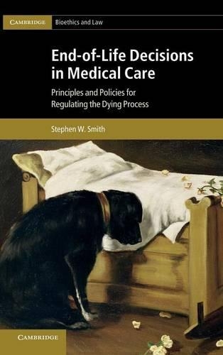 End-of-Life Decisions in Medical Care