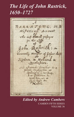 The Life of John Rastrick, 1650–1727