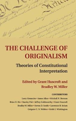 The Challenge of Originalism