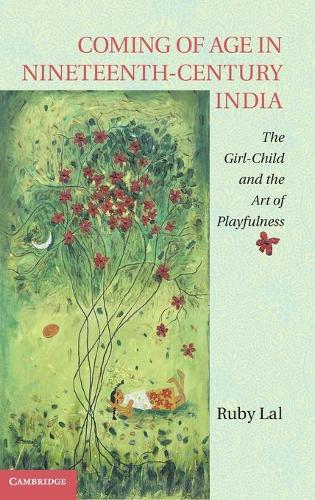 Coming of Age in Nineteenth-Century India