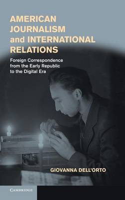 American Journalism and International Relations