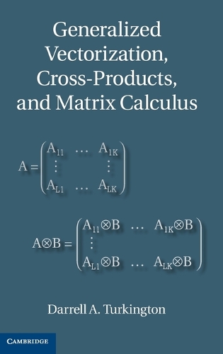 Generalized Vectorization, Cross-Products, and Matrix Calculus