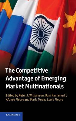 The Competitive Advantage of Emerging Market Multinationals