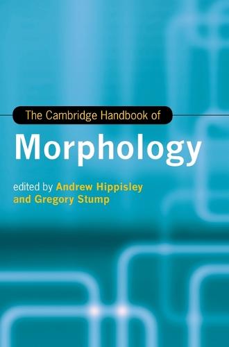 The Cambridge Handbook of Morphology