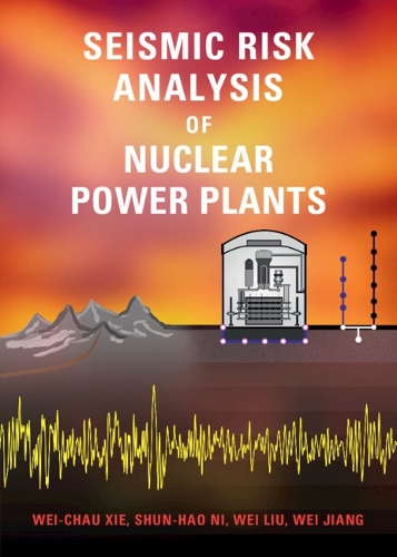 Seismic Risk Analysis of Nuclear Power Plants