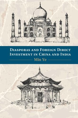 Diasporas and Foreign Direct Investment in China and India
