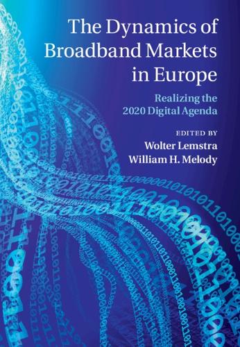 The Dynamics of Broadband Markets in Europe