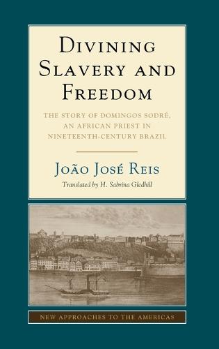 Divining Slavery and Freedom