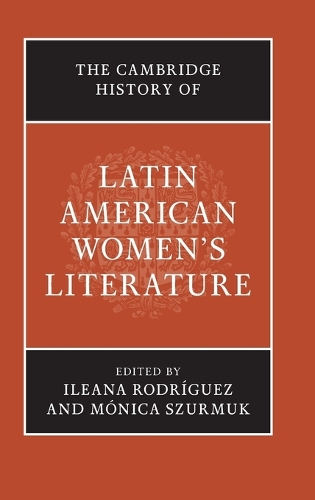 The Cambridge History of Latin American Women's Literature