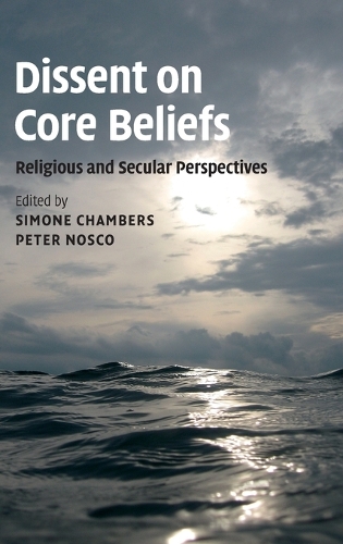 Dissent on Core Beliefs