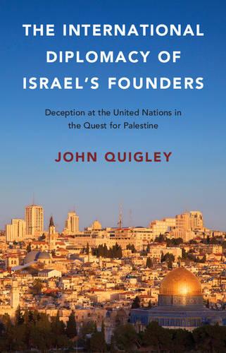 The International Diplomacy of Israel's Founders