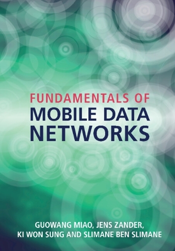 Fundamentals of Mobile Data Networks