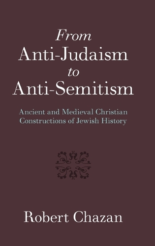 From Anti-Judaism to Anti-Semitism