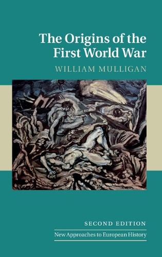 The Origins of the First World War