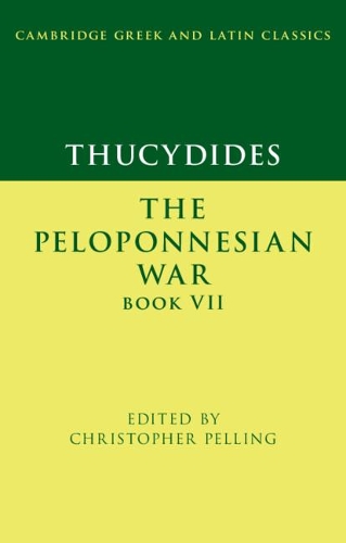 Thucydides: The Peloponnesian War Book VII