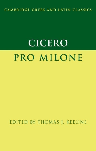 Cicero: Pro Milone