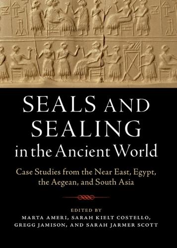 Seals and Sealing in the Ancient World