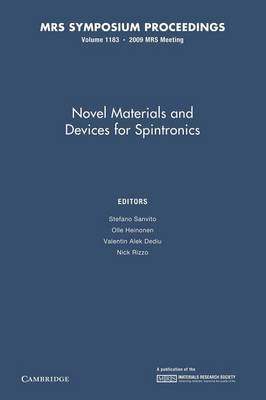 Novel Materials and Devices for Spintronics: Volume 1183