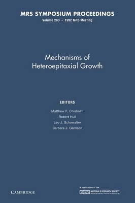 Mechanisms of Heteropitaxial Growth: Volume 263