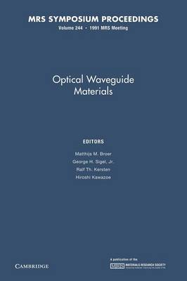 Optical Waveguide Materials: Volume 244