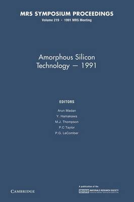 Amorphous Silicon Technology - 1991: Volume 219