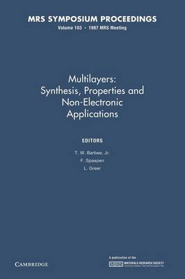 Multilayers: Volume 103