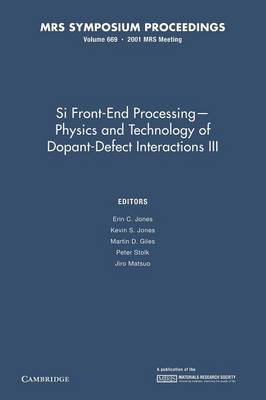 Si Front-End Processing: Volume 669