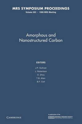 Amorphous and Nanostructured Carbon: Volume 593