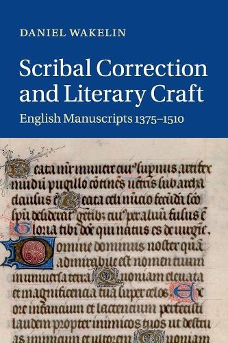 Scribal Correction and Literary Craft