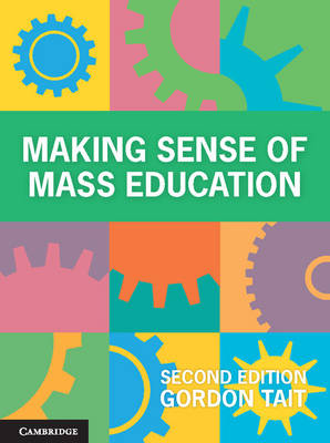 Making Sense of Mass Education