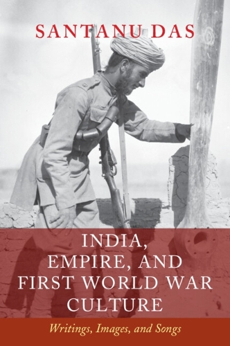 India, Empire, and First World War Culture