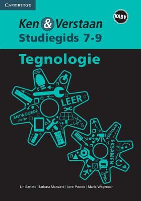 Ken & Verstaan Tegnologie Graad 7-9 Afrikaans
