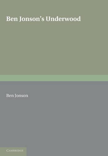 Ben Jonson's Underwoods