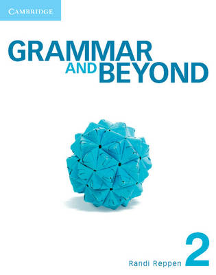 Grammar and Beyond Level 2 Student's Book and Workbook