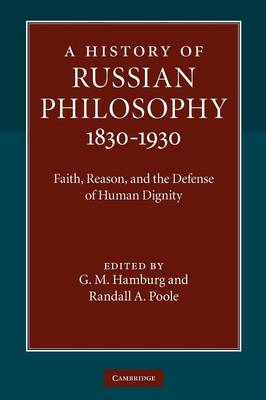 A History of Russian Philosophy 1830–1930