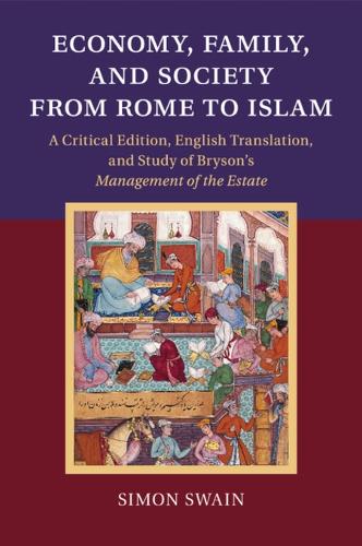 Economy, Family, and Society from Rome to Islam