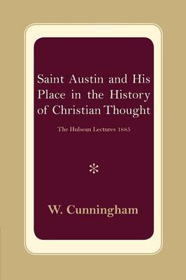 S. Austin and his Place in the History of Christian Thought
