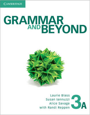 Grammar and Beyond Level 3 Student's Book A, Online Grammar Workbook, and Writing Skills Interactive Pack