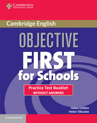 Objective First For Schools Practice Test Booklet without Answers