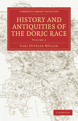 History and Antiquities of the Doric Race