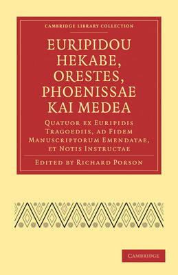 Euripidou Hekabe, Orestes, Phoenissae kai Medea