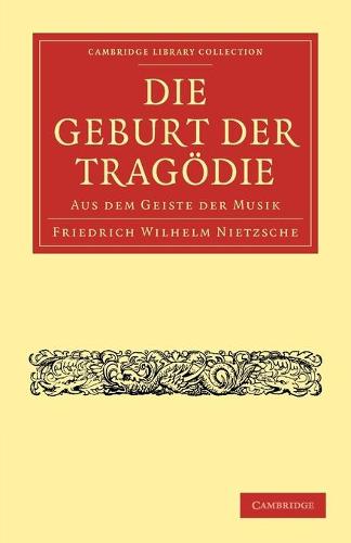 Die Geburt der Tragödie
