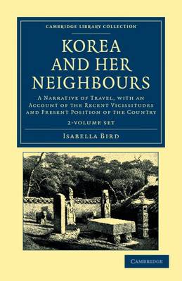 Korea and her Neighbours 2 Volume Set