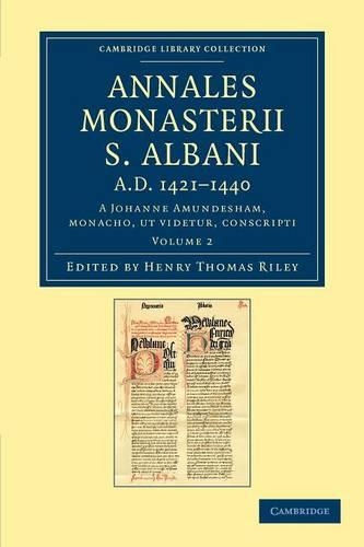 Annales Monasterii S. Albani AD 1421–1440