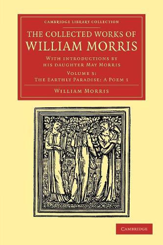 The Collected Works of William Morris